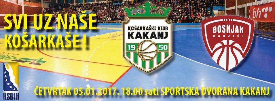 Danas utakmica između KK “Kakanj” i KK “Bošnjak” Hadžići