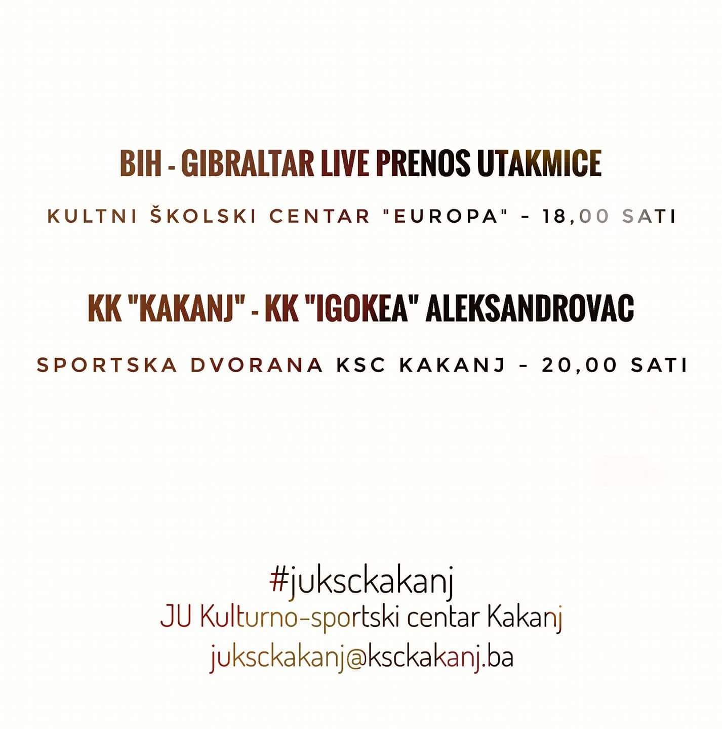 U subotu live prenos utakmice BiH – Gibraltar u “Europi” i košarkaška utakmica KK „Kakanj“ – KK „Igokea“ Aleksandrovac u Sportskoj dvorani KSC Kakanj