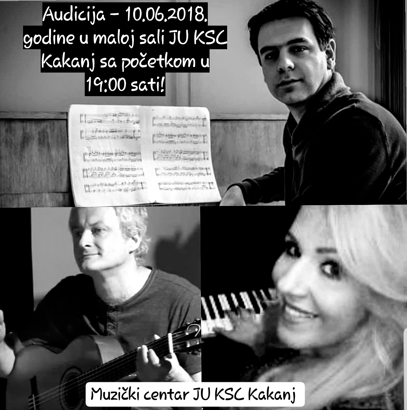 Muzički centar JU KSC Kakanj / Audicija u ponedjeljak 10.09.2018. godine u maloj sali