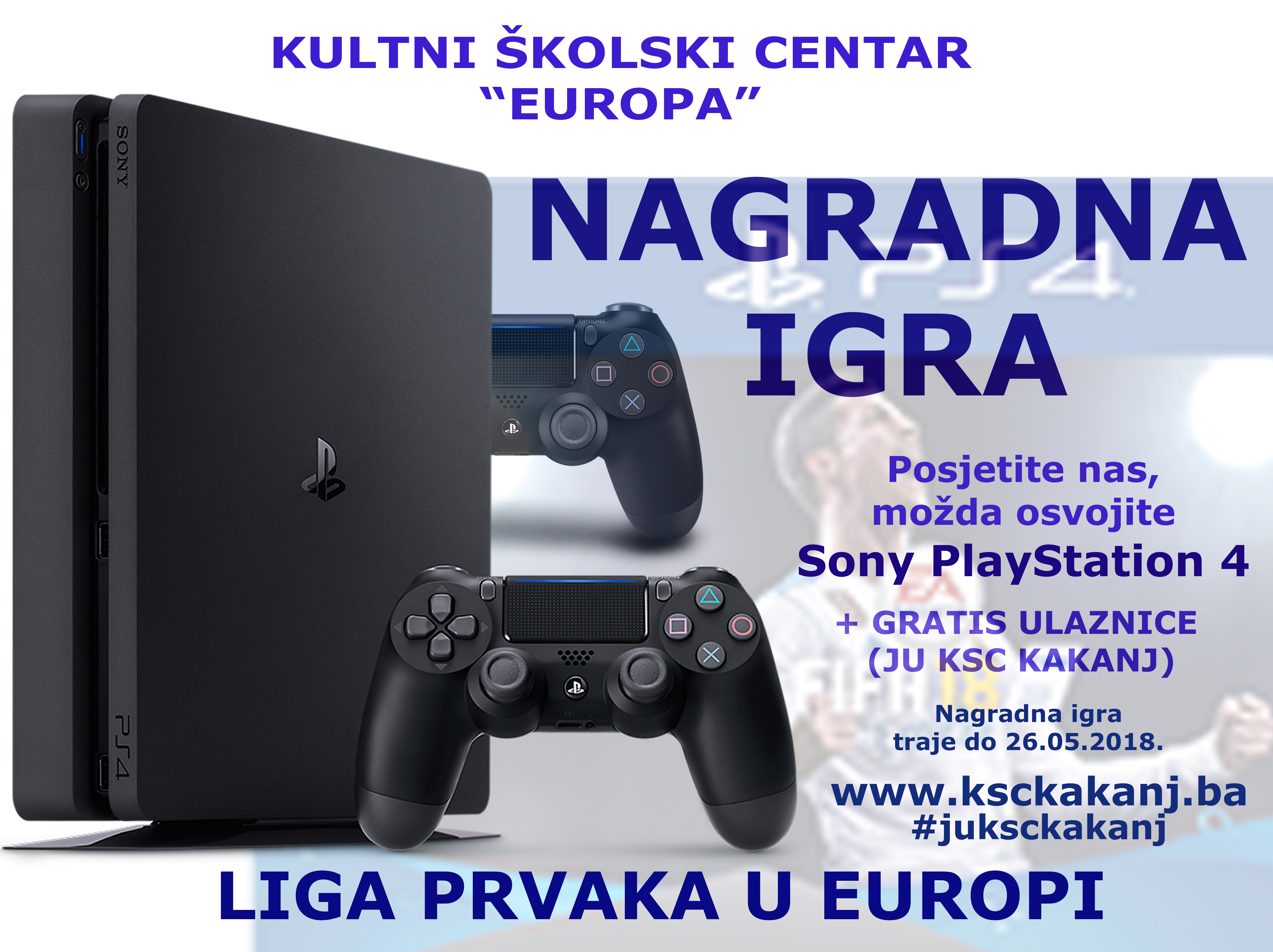 NAGRADNA IGRA: LIGA PRVAKA U EUROPI – Posjetite nas i možda osvojite Sony PlayStation 4