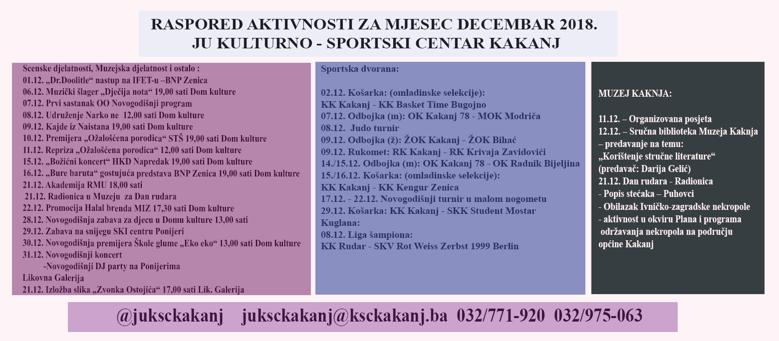 Pogledajte raspored aktivnosti JU KSC Kakanj za mjesec decembar 2018. godine