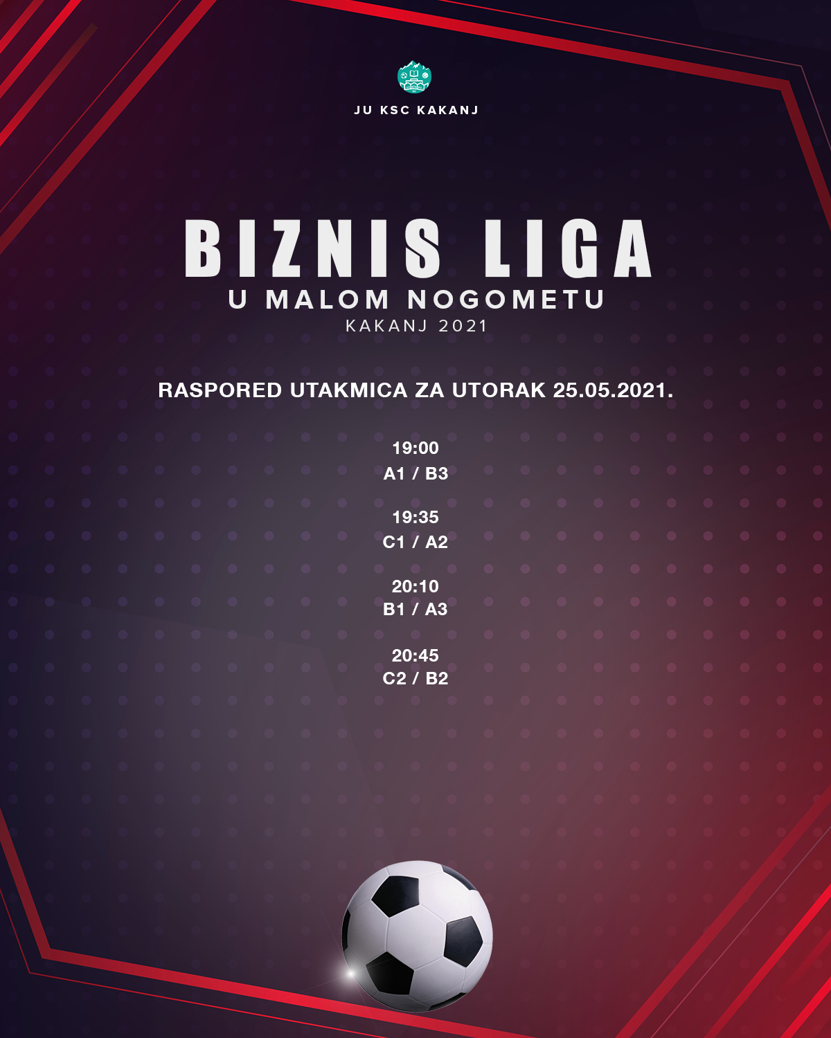 Raspored utakmica za danas 25.05.2021. – Biznis liga “Kakanj 2021”